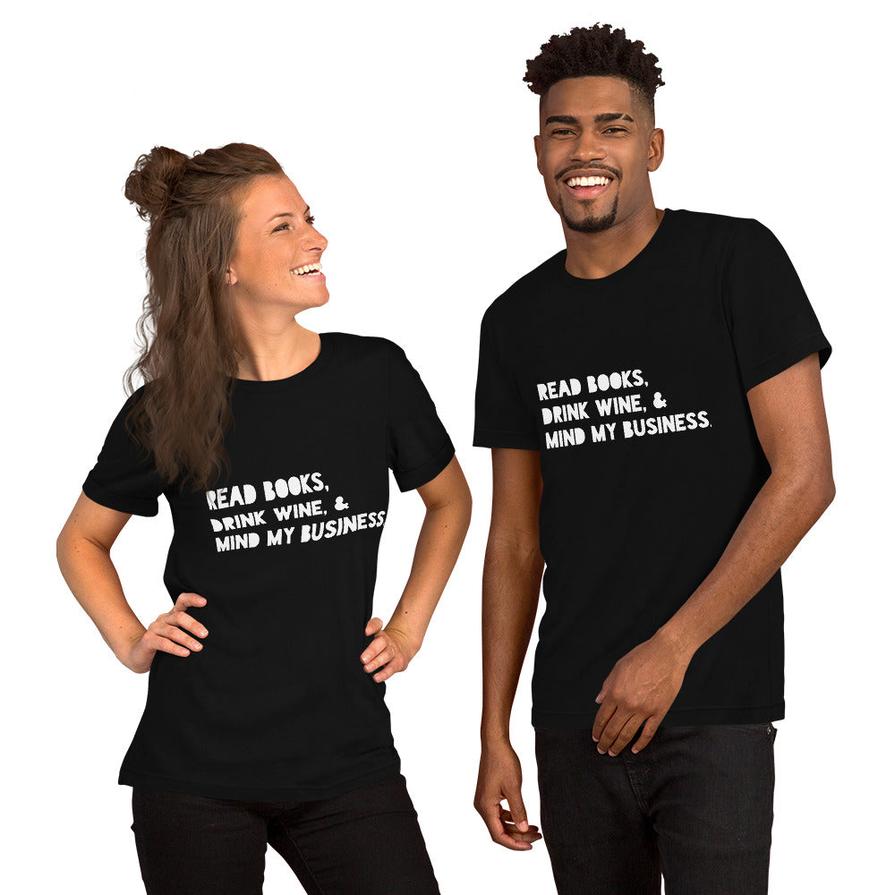 Mind My Business Unisex Tee