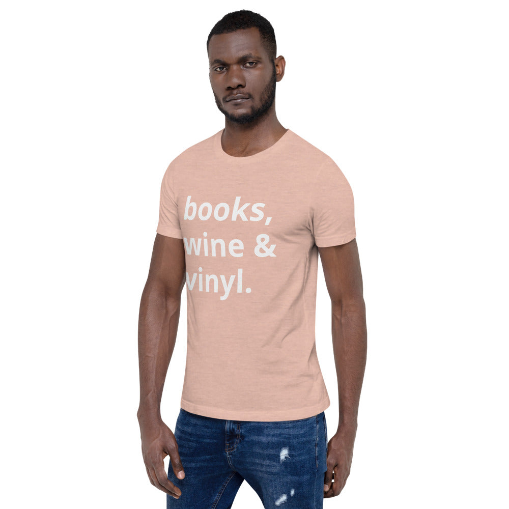 Books, Wine & Vinyl Unisex T-Shirt