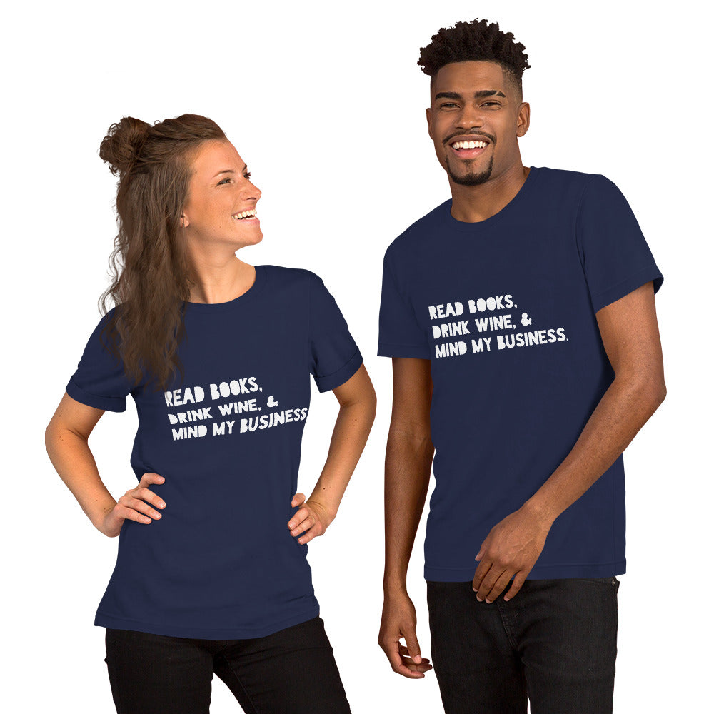 Mind My Business Unisex Tee