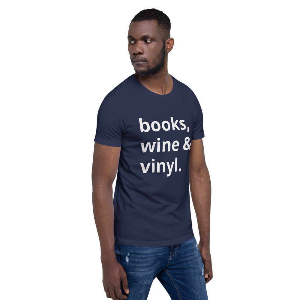 Books Wine Vinyl Unisex T Shirt Lit Between the Wines