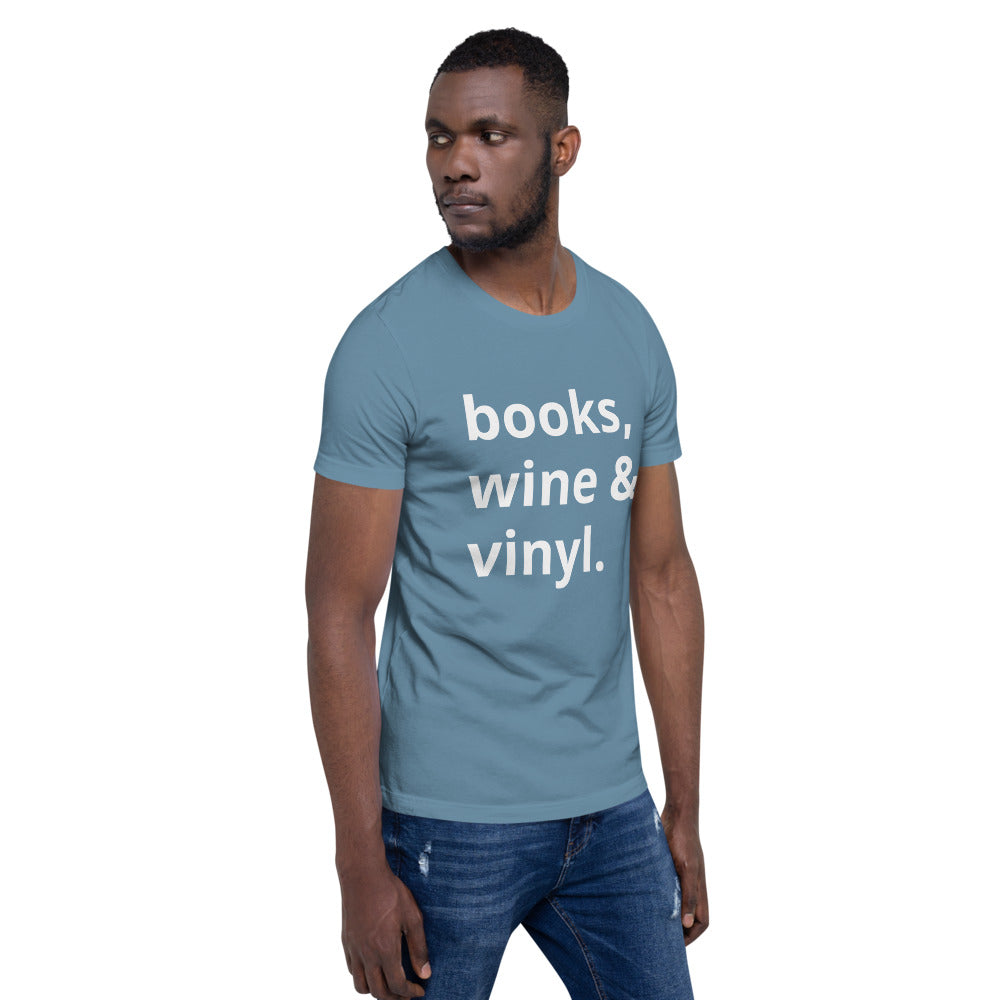 Books, Wine & Vinyl Unisex T-Shirt